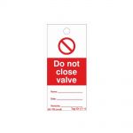 Do Not Close Valve Lockout Tagout Tags